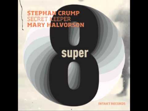 Secret Keeper (Stephan Crump &amp; Mary Halvorson) - Marging: Planets