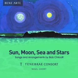 bob chilcott, sun, moon, sea and stars (cover)
